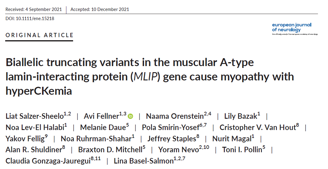 cgonzagaj's tweet photo. 1st paper of 2022 just published in European Journal of Neurology @EANeurology reporting #RareDisease w/ myopathy, hyperCKemia & possible cardiac muscle involvement due to #MLIP loss of function. Great collaboration w/ Rabin Medical Center & @UofMaryland
https://t.co/itu3oKlzUT https://t.co/3JXAv384Vi