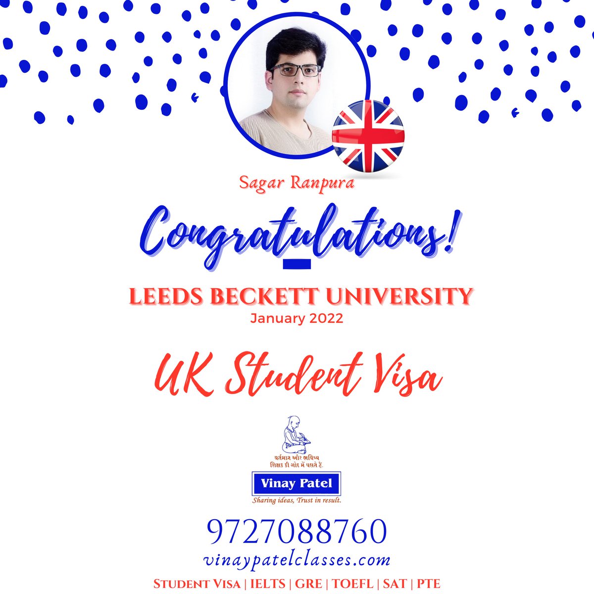 Congratulations Sagar! 🎉

#UKVisa #StudyInUK #IELTSCoaching #IELTSPreparation #StudyVisaConsultant #Ahmedabad #VinayPatelClasses #InternationalDegree #AbroadEducation #StudyAbroad 
vinaypatelclasses.com