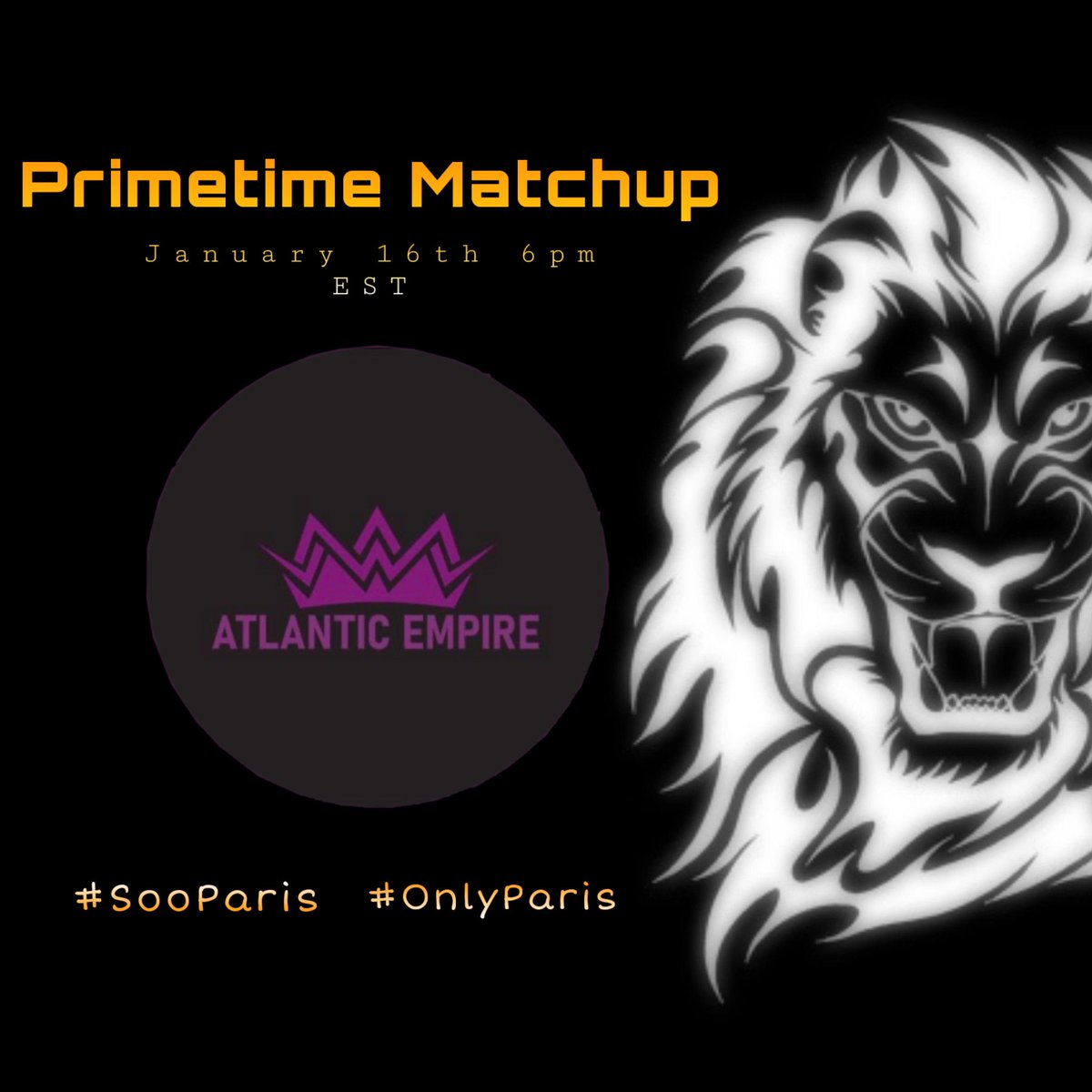 Paris3Elite's tweet photo. First match is set.
We will be facing @Atlantic_HQ in the @LeagueImperium league taking place Saturday @6pm Est for kickoff weekend
Need you all to support us in our first match or the year!! The match will be casted
#SooParis🟠⚫️ #OnlyElite🦁 https://t.co/HZ7kkS3VST