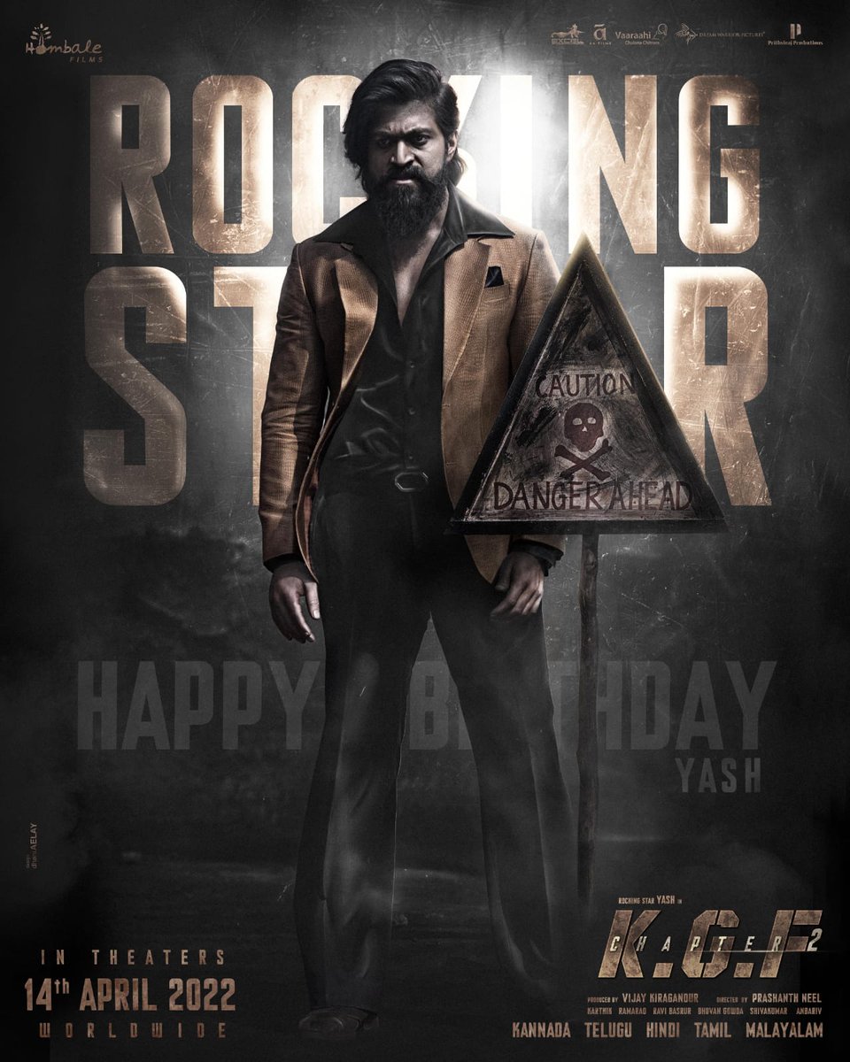 Caution⚠️ Danger ahead !
Birthday wishes to our ROCKY BHAI @Thenameisyash.
#KGFChapter2 @prashanth_neel <a href="/VKiragandur/">Vijay Kiragandur</a> @HombaleFilms <a href="/duttsanjay/">Sanjay Dutt</a> <a href="/TandonRaveena/">Raveena Tandon</a> <a href="/SrinidhiShetty7/">Srinidhi Shetty</a> <a href="/VaaraahiCC/">Vaaraahi Chalana Chitram</a> <a href="/excelmovies/">Excel Entertainment</a> <a href="/AAFilmsIndia/">aafilms</a> <a href="/DreamWarriorpic/">DreamWarriorPictures</a> <a href="/PrithvirajProd/">Prithviraj Productions</a> 
#KGF2onApr14 #HBDRockingStarYash