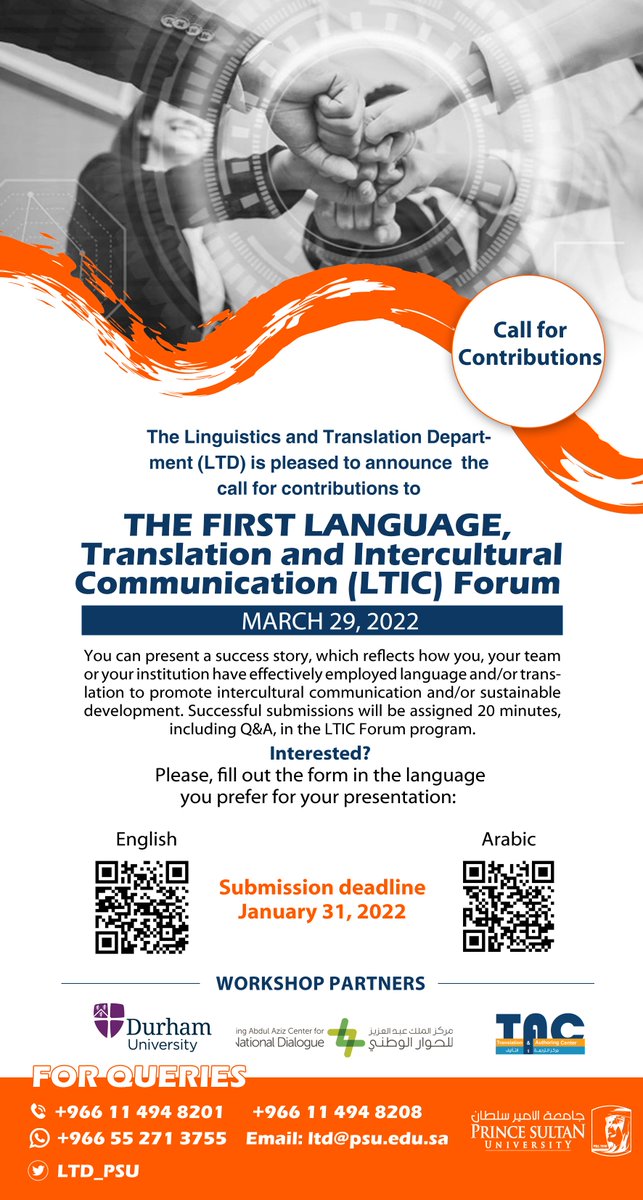 LTD_PSU's tweet photo. The call for contributions is now open for... 

The First Language, Translation and Intercultural Communication Forum (March 29, 2022) 

English: https://t.co/mZk3z7I4WU

Arabic: https://t.co/phjiJPxQm2  

Deadline: January 31, 2022

@CoHS_PSU
   
@TACPSU
    
@PSU_RUH https://t.co/gSXna63V02