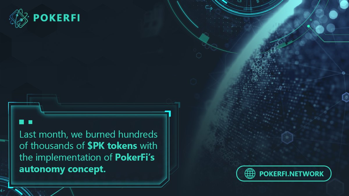Last month, we burned hundreds of thousands of $PK #tokens with the implementation of #PokerFi’s autonomy concept. 

$PKS #PKS