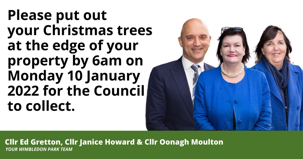 oonaghmoulton's tweet photo. A reminder: to have your Christmas Trees collected by @Merton_Council please place them at the edge of your property by 6am this Monday, 10 January 2022.
Further detail can be found at: https://t.co/HNCtIUk45E? 
🎄👍 https://t.co/RqUKS8V1oh