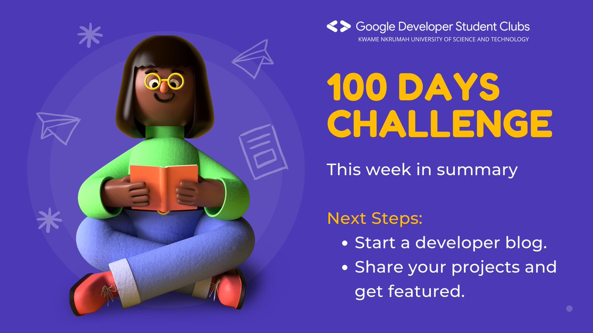 gdsc_knust's tweet photo. This week in summary.
Start a developer blog.
Share your projects and get featured on our Project Of the Week Session.
#100DaysChallenge https://t.co/ktgYq1ILD6
