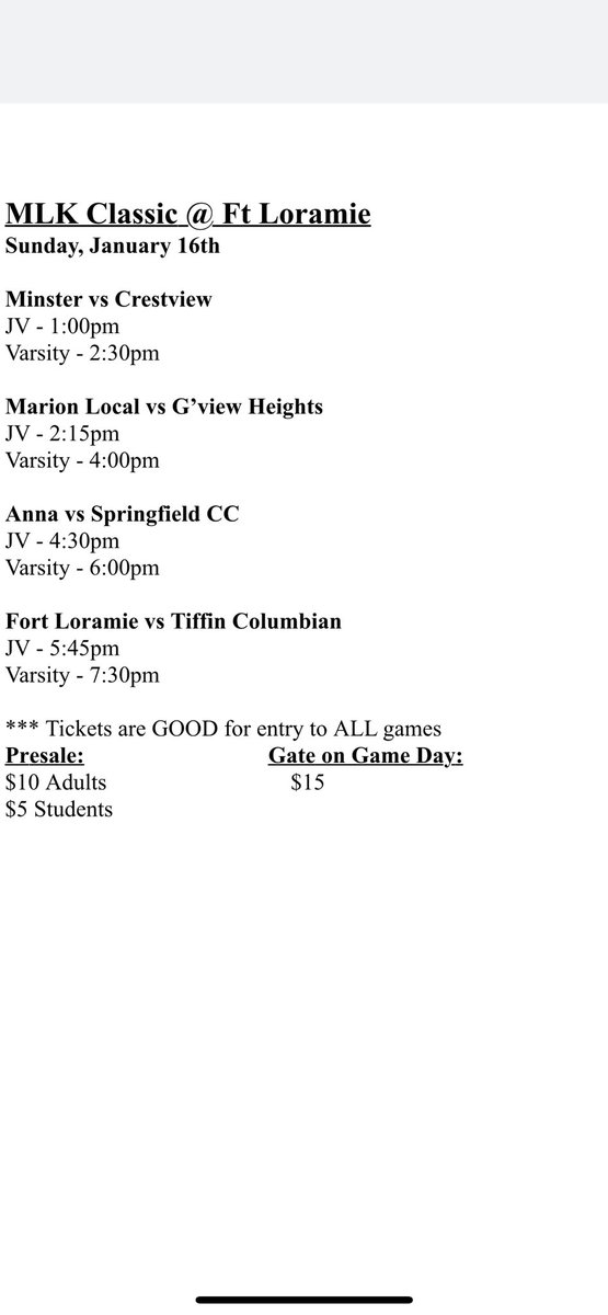 PRE-SALE Tickets for Anna Boys BK 🏀 at Ft Loramie MLK Classic go on sale to the general public starting Tuesday, Jan 11th from 8:00-4:00 in the HS Office ; Sunday, January 16th at 6:00 vs S’field CC - JV plays at 4:30 ; A- $10 S - $5 for admission to ALL GAMES — $15 on game day
