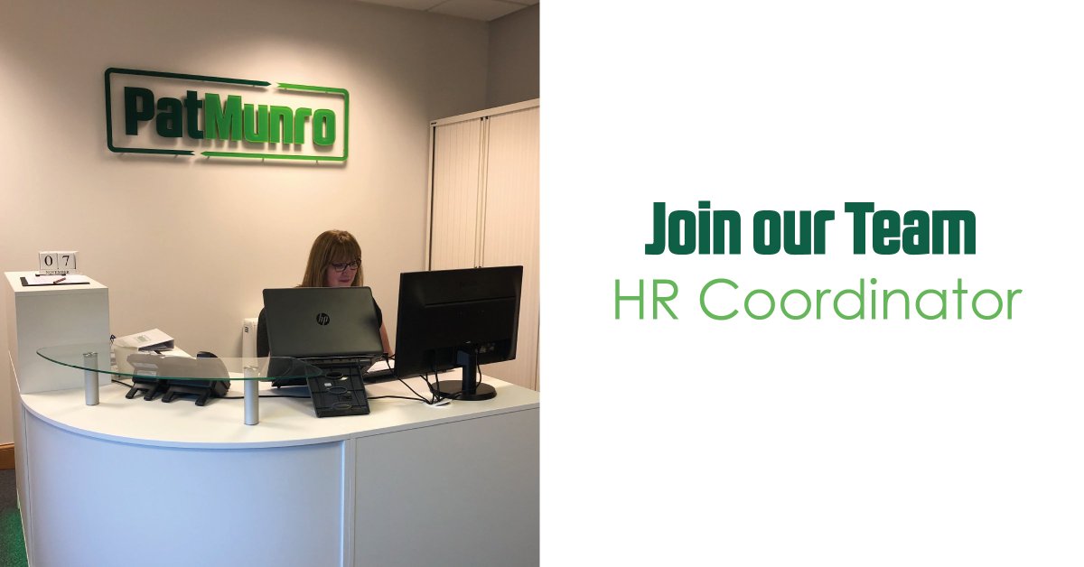 WE ARE RECRUITING
HR COORDINATOR

This is a permanent office based, part-time position working 20 hours per week within our Support Services Department, in Alness. 

For more information - patmunro.co.uk/careers
To Apply - please email careers@patmunro.co.uk with your CV.