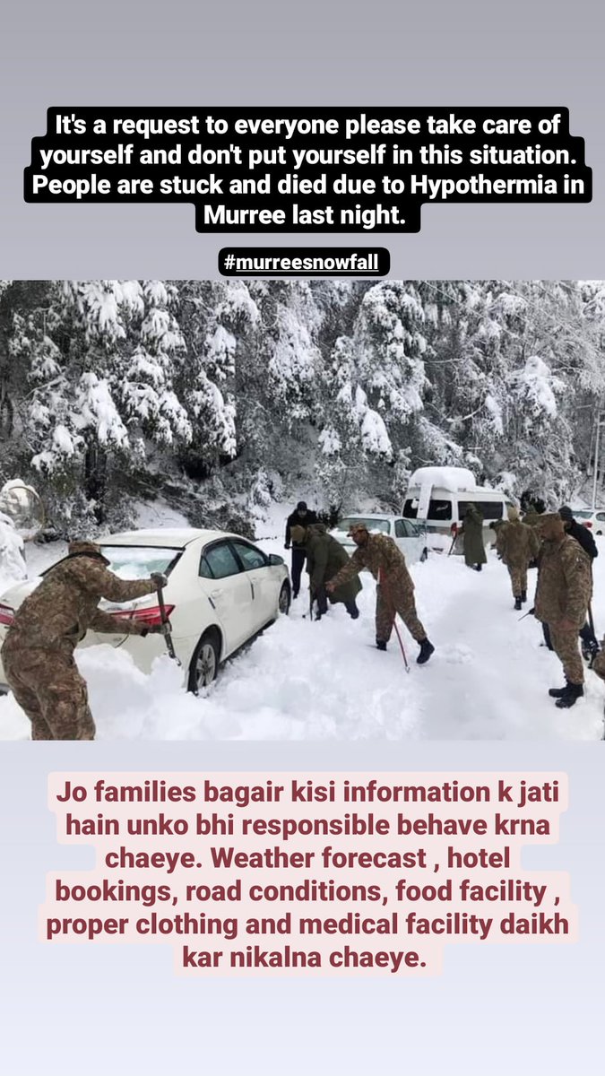 MariaSoomro15's tweet photo. Please do yourself a favor . Please 🙏 Don't travel without proper research 
#Murree #MurreeIncident #MurreeDeaths #awareness https://t.co/QYCwuBwGkV