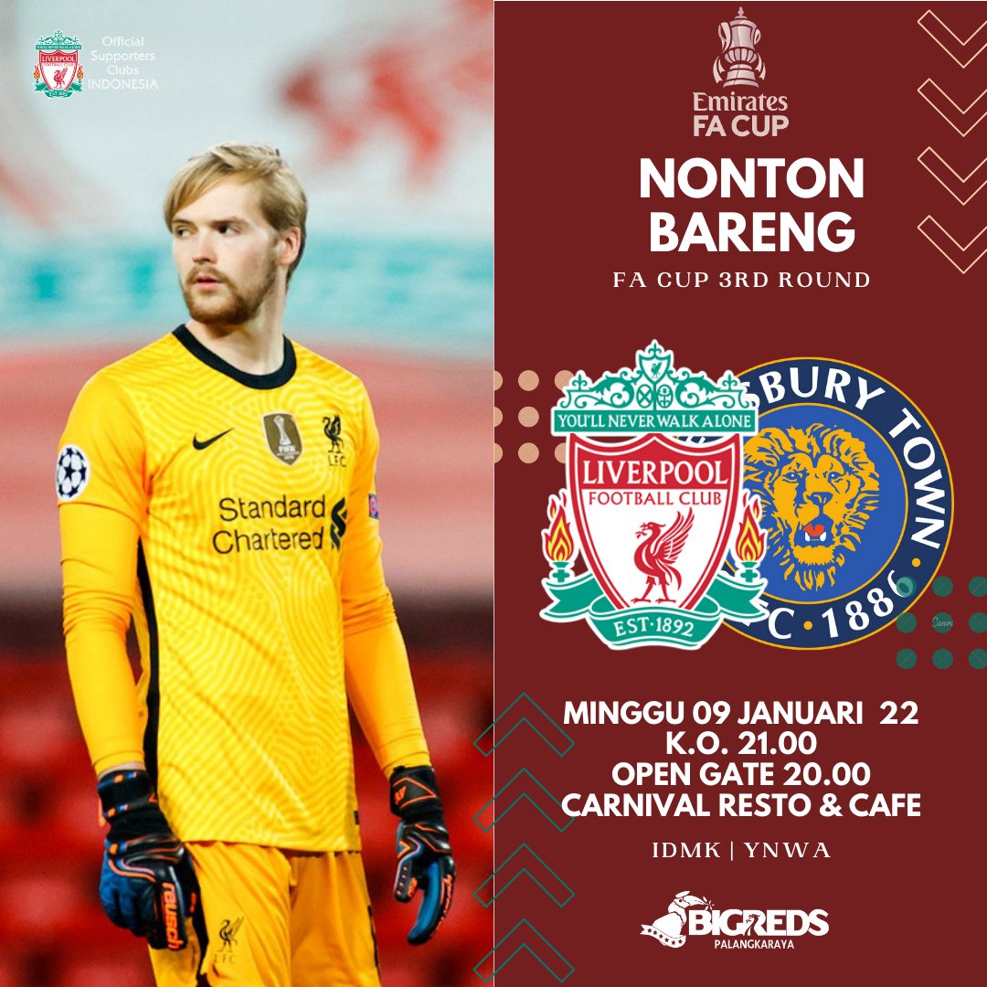 [NONBAR] #FACup
⚽ LIVERPOOL vs Shrewsbury Town
📆 Minggu, 9 Januari 2022
⌚ Open 20.00 WIB | KO 21.00 WIB
📍 @carnivalcafepky
Jl. G. Obos Raya No. 60  Palangka Raya
💵 HTM: Jajan
____________
#BudayakanNonbar #LetsGuyub #BIGREDS #BRPLK  #LIVERPOOLFC #LFC #anakbigreds #IDMK #YNWA