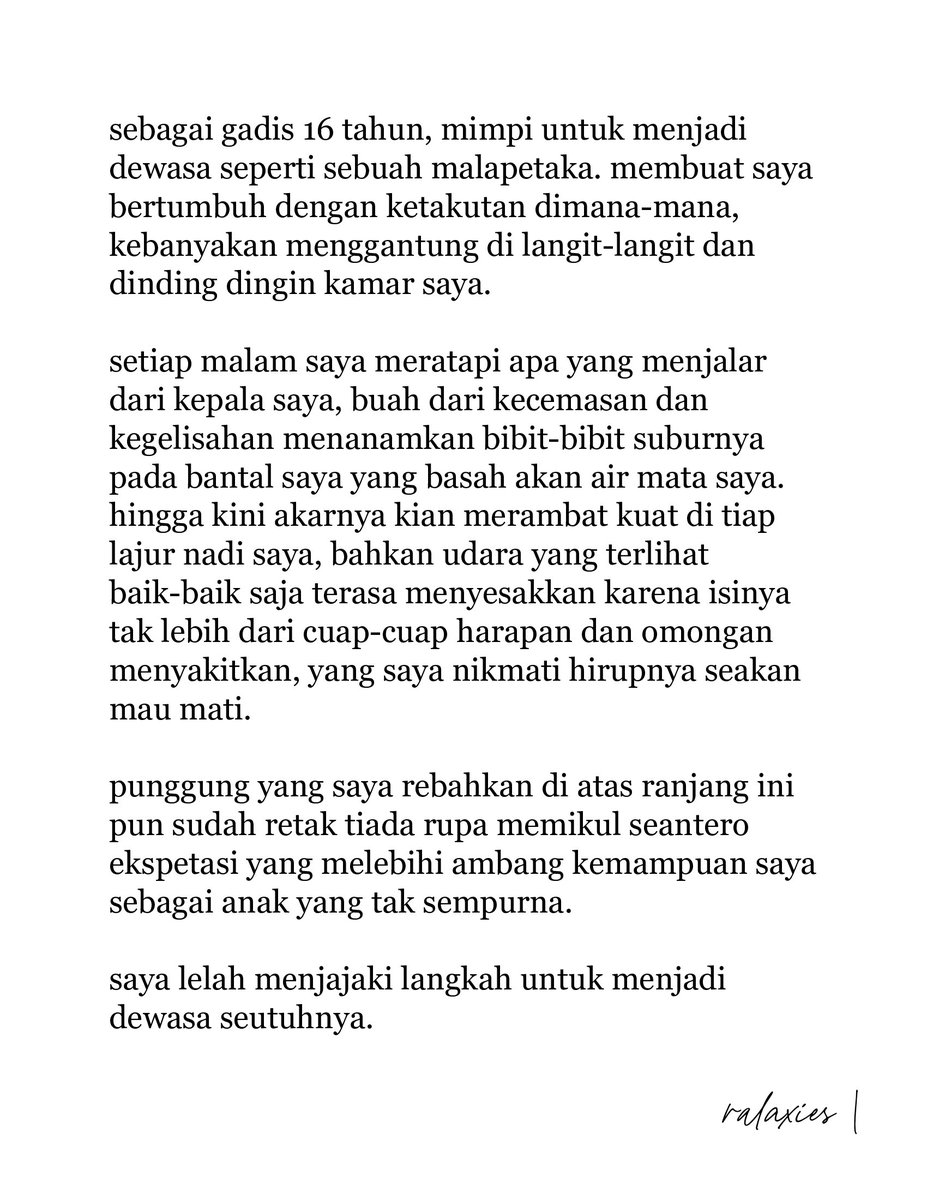 karya; langkah menuju angka 17 membuat ketakutan saya semakin mega, saya takut menjadi dewasa.
