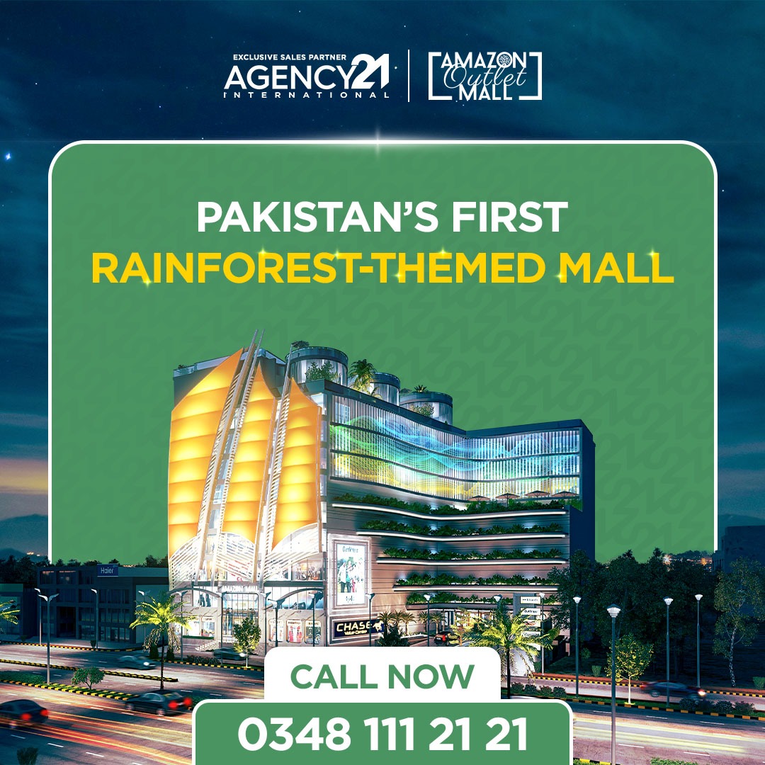 Agency21int's tweet photo. Amazon Outlet Mall is Pakistan’s first rainforest-themed mall which offers a surreal shopping experience and guarantees a safe investment opportunity.
For details, call: 051 111 021 111.
#AmazonOutletMall #Agency21 https://t.co/sKHqARcqUQ