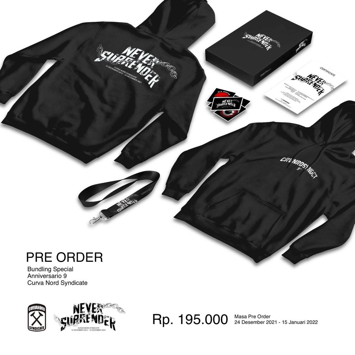 Syndicate_Store's tweet image. PRE ORDER BUNDLING ANNIVERARIO CURVA NORD SYNDICATE 9 " NEVER SURRENDER "
HOODIE  CNS 9th NEVER SURRENDER•LANYARD•STICKER PACK•CERTIFICATE•PACKAGING BOX
IDR:195K
DP:100K
SCHEDULE: 24.12. 21-15.01.22
WA:
tlatahwetan:08978182248
cityfirm:0895391866969 
aliansiutara:085293672024