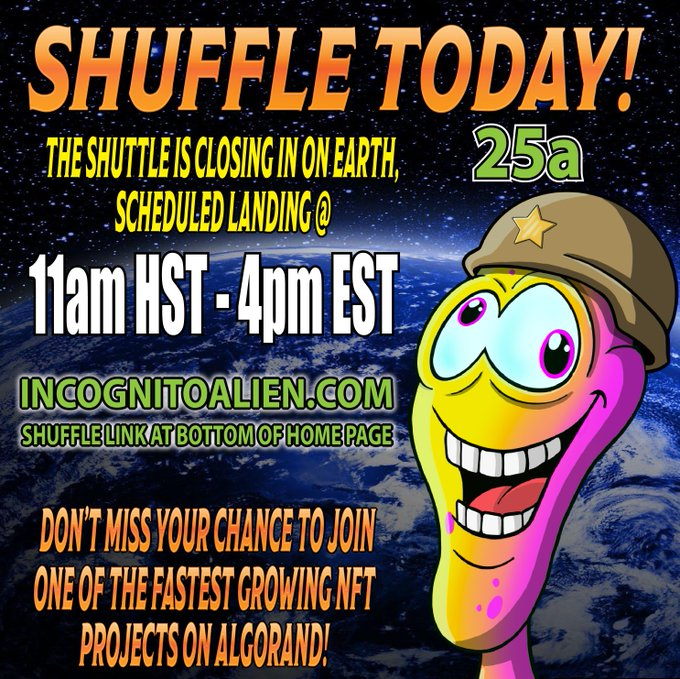 IncognitoAliens's tweet photo. The #ShuffleShuttle has LANDED!!! The gates will be opening in about 30 minutes ! Get ready to grab your IAC membership - - - https://t.co/DziM0qxGAs
#ALGOFAM #ALGONFT https://t.co/uBa7fUJAmE