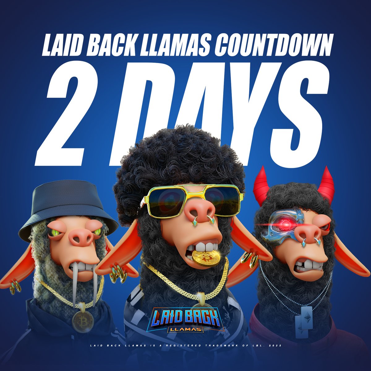 WE ARE OFFICIALLY 2 DAYS OUT! 🚨

ℹ️ Presale: Jan 10th - 7pm EST
🔥 0.07 ETH / Max 3

ℹ️ Public Sale: Jan 11th - 7pm EST
🔥 0.1 ETH / Max 5

For more info on how to mint and official links please join our discord: discord.gg/laidbackllamas 

#LBL 💎🚀