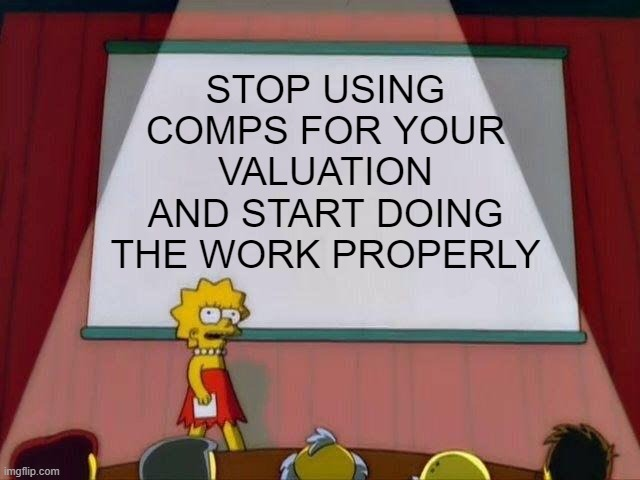 inglouriouscap's tweet image. Just went through another thesis that claimed a company was cheap relative to its vastly superior (and occasionally overpriced) comps. Thought a Lisa Simpson presentation meme was in order: