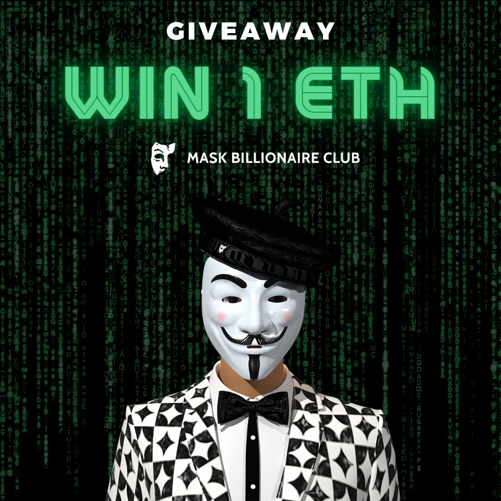 Mask Billionaire Club (@maskbillion_nft) on Twitter photo 1ETH = $3200 to be won 🔥
- RT & follow <a href="/Maskbillion_nft/">Mask Billionaire Club</a>
- Tag 2 NFT friends
At 2500 RT, we open our Discord for 2 hours.
⚠️ The first ones who join the Discord will participate in the contest to win 1ETH.
#WeAreTheMask #NFTGiveaway #NFT 1ETH = $3200 to be won 🔥
- RT & follow <a href="/Maskbillion_nft/">Mask Billionaire Club</a>
- Tag 2 NFT friends
At 2500 RT, we open our Discord for 2 hours.
⚠️ The first ones who join the Discord will participate in the contest to win 1ETH.
#WeAreTheMask #NFTGiveaway #NFT