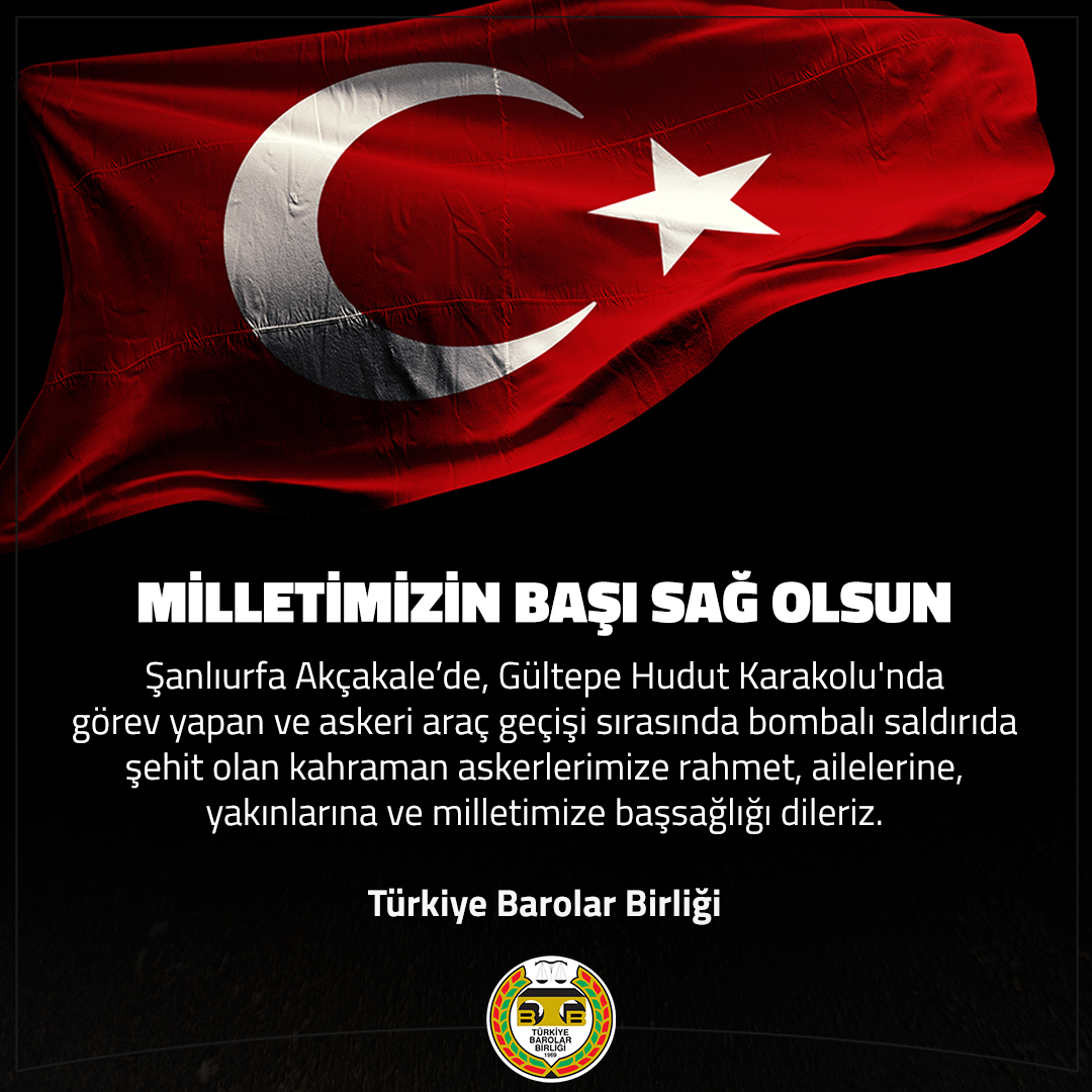barolar's tweet photo. MİLLETİMİZİN BAŞI SAĞ OLSUN 

Şanlıurfa Akçakale’de, Gültepe Hudut Karakolu'nda görev yapan ve askeri araç geçişi sırasında bombalı saldırıda şehit olan kahraman askerlerimize rahmet, ailelerine, yakınlarına ve milletimize başsağlığı dileriz. 

Türkiye Barolar Birliği https://t.co/gVZfNGO50U
