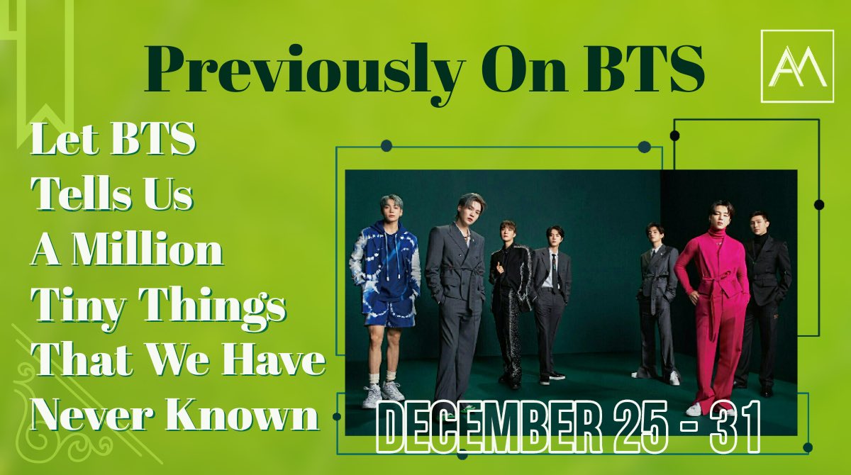 ARMYMAGofficial's tweet photo. #PreviouslyOnBTS
DECEMBER 25 - 31
With entering a new year, let's take a last look at the past โ shall we #BTSARMY?๐ฌ
While our next #ARMYMAGAZINE is in progress, dive into this #ARMYMagBlog that recaps the @BTS_twt news from the end of 2021!๐ฅ
๐https://t.co/o3hSn9BAIG
#BTS https://t.co/xNNvJT4QQ4