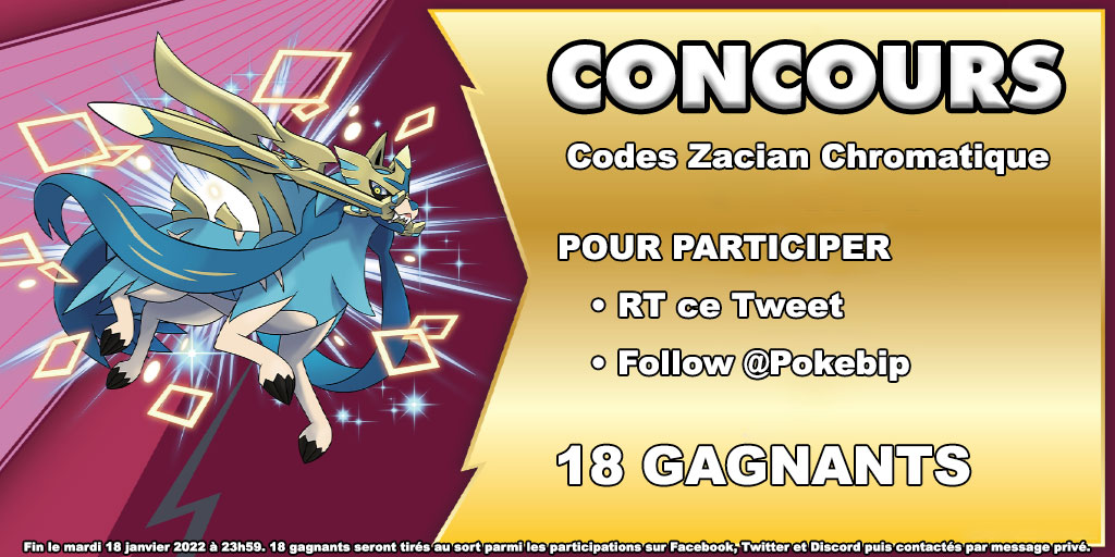 Pokebip's tweet photo. 🎁 𝗖𝗢𝗡𝗖𝗢𝗨𝗥𝗦 🎁

Vous avez manqué la distribution de 𝗭𝗮𝗰𝗶𝗮𝗻 𝗖𝗵𝗿𝗼𝗺𝗮𝘁𝗶𝗾𝘂𝗲 ? Nous mettons en jeu 18 codes pour l'obtenir dans 𝗣𝗼𝗸𝗲𝗺𝗼𝗻 𝗕𝗼𝘂𝗰𝗹𝗶𝗲𝗿.

Pour participer :
• RT ce Tweet
• Follow @Pokebip

18 gagnants. Fin le 18 janvier à 23h59. https://t.co/qQyPJ2nB8C