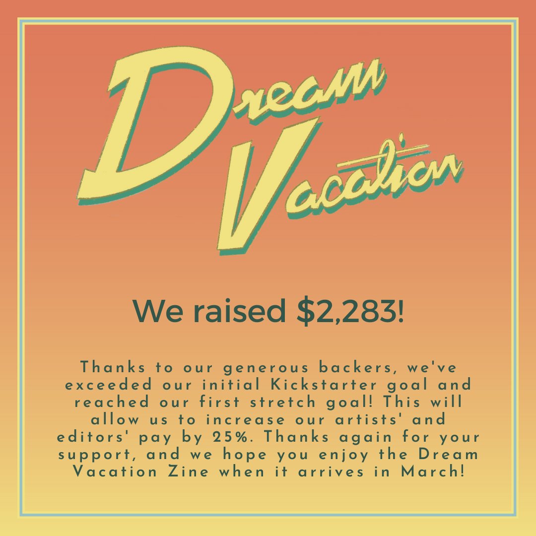 VacationZine's tweet photo. We exceeded our initial Kickstarter goal! Thanks so much for all the support! https://t.co/J29w1ethvh