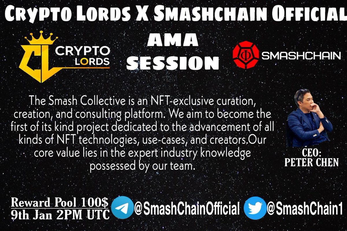 Cryptotigers01's tweet photo. Announcing Ama with Smashchain Official !

Date :- 9 January 2022
Time :- 2 pm UTC
Reward Pool :- 100$ Usdt

Venue :- https://t.co/3s6ry1jWeK

Rules
Follow @SMASHCHAIN1 and @thecryptolords 

Like, Retweet and comment your questions (Tag 3 Friends)
Ask maximum 5 questions https://t.co/E3FteTpr9O