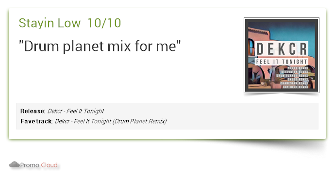 LabelWight's tweet image. Stayin Low supports: Dekcr - Feel It Tonight 10/10 #newrelease pcl.la/CUFK5M