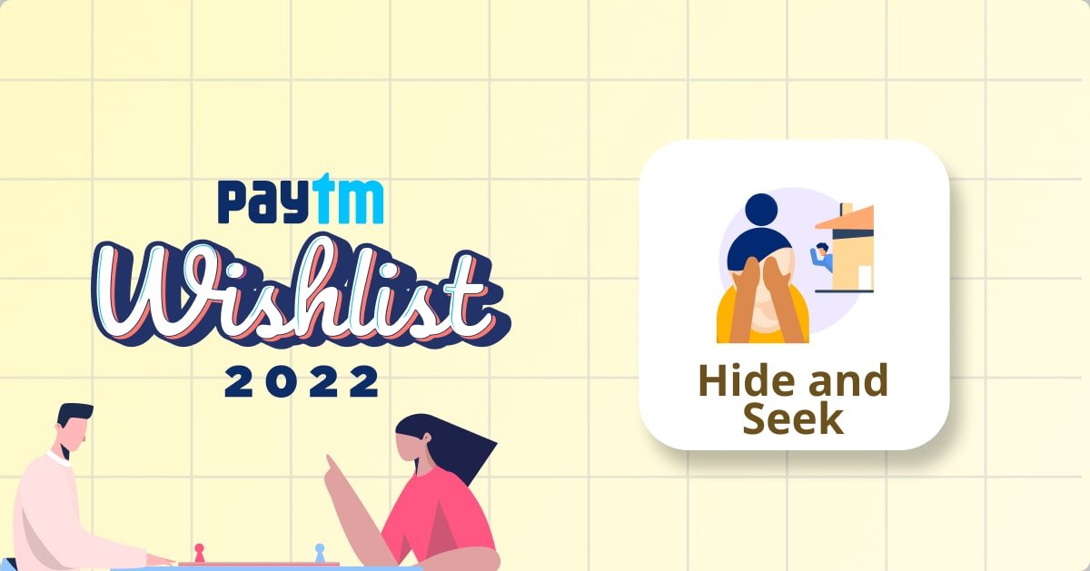 Hey, I'm gifting you Hide and Seek Card of Paytm Wishlist 2022! 

Get more &amp; Win up to ₹1,000! 
paytm.me/Mzcg-Ca 
#PaytmWishlist2022