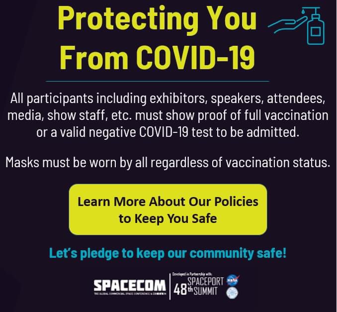 SpaceCongressFL's tweet image. The safety of our participants, supporters, industry &amp;amp; staff remains paramount. To keep our community healthy, we have instituted the below requirements &amp;amp; will be taking additional measures. Let&apos;s work together as a community to keep one another safe! 

#spacecom #spaceportsummit