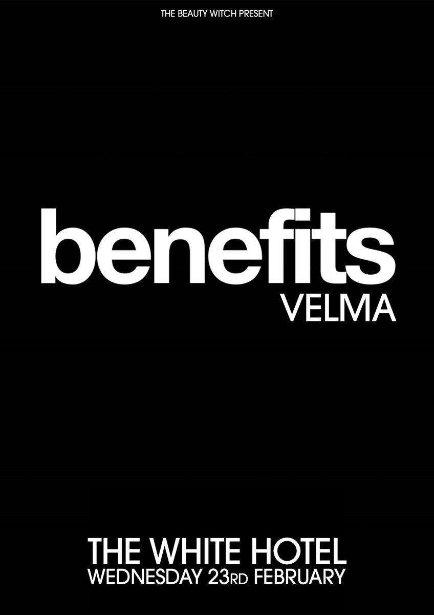 Poster for <a href="/Benefitstheband/">Benefits</a> <a href="/M3_7LW/">The WHITE HOTEL</a> with Velma in support.