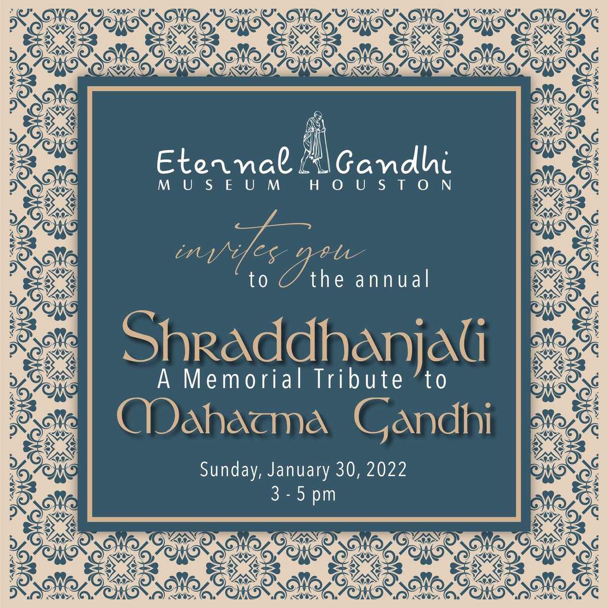 Eternal Gandhi Museum Houston cordially invites you to observe the Annual Shraddanjali - A Memorial Tribute to Mahatma Gandhi. 
Arya Samaj Greater Houston
14375 Schiller Road
Online Viewing Links:
YouTube: tinyurl.com/yb6ya87d
Facebook: tinyurl.com/5a4u2pmb