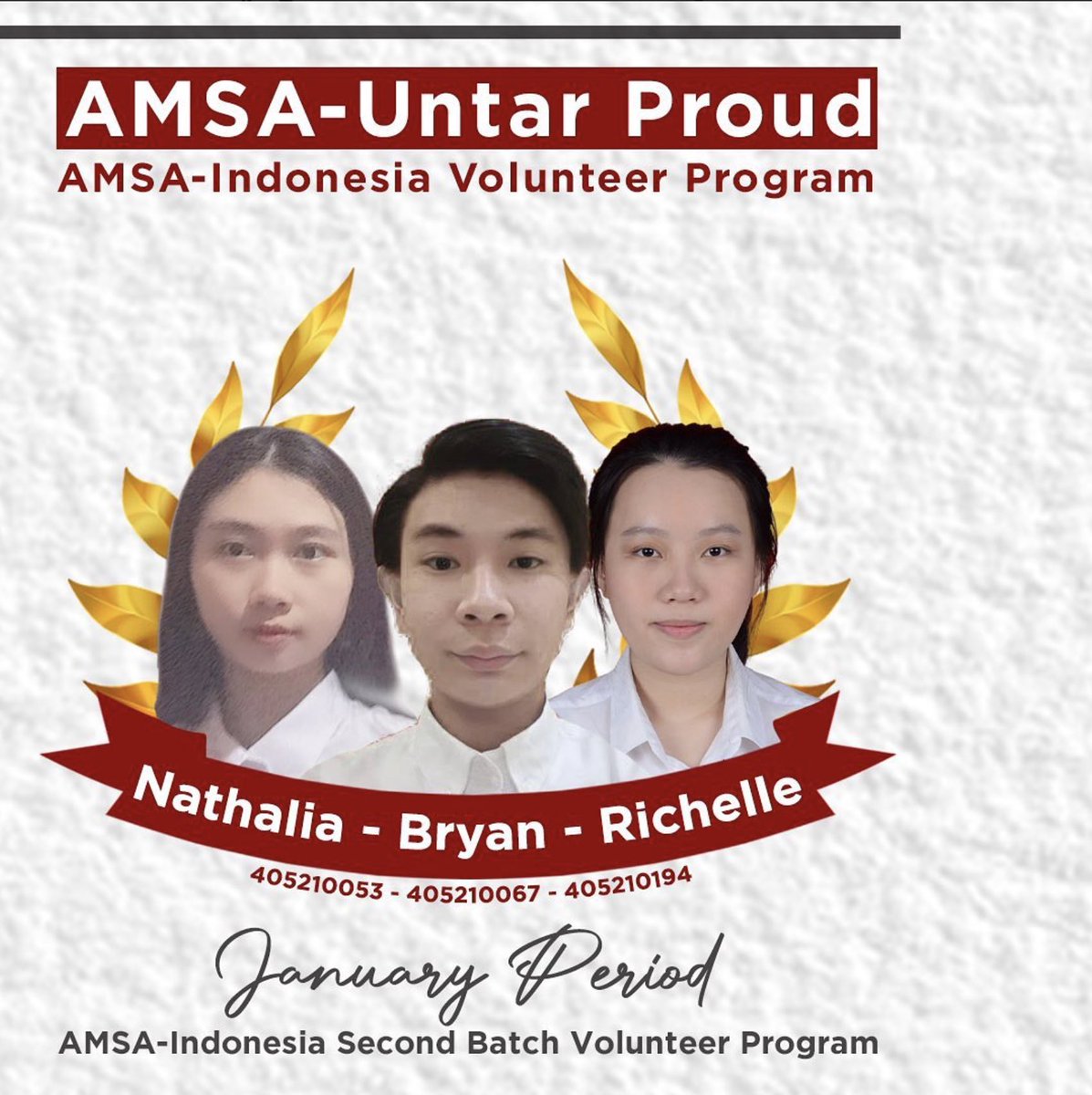 amsauntar's tweet photo. [AMSA-Untar Proud]

Congratulations for Nathalia Angelina , Bryan Anna Wijaya, Richelle Kartawinata to be the Volunteer of AMSA-Indonesia Volunteer Program January Period.

Don't let the spirit down &amp; keep moving for the next people of tommorrow.

#VivaAMSA https://t.co/RRQmF7TheD
