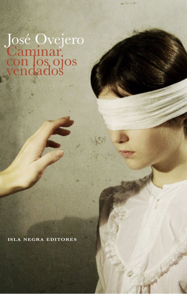 editorislanegra's tweet photo. NOVEDAD
Es un placer anunciar el más reciente poemario, Caminar con los ojos vendados, del reconocido y premiado escritor español, José Ovejero.
El libro ya está disponible en las librerías Norberto González, Casa Norberto, Laberinto y en https://t.co/9o0ypq5To9. https://t.co/Dqs5eDvV29