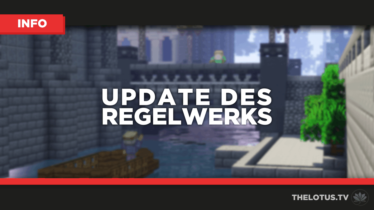 ❗ Update des Regelwerks ❗

In den letzten Wochen haben wir unser Serverregelwerk überarbeitet. Ebenfalls werden wir demnächst unsere TeamSpeak- und Forum-Regeln überarbeiten. Lasst gerne euer Feedback da! 🌺

Regelwerk: lts.link/regeln
Feedback: lts.link/regeln-feedback