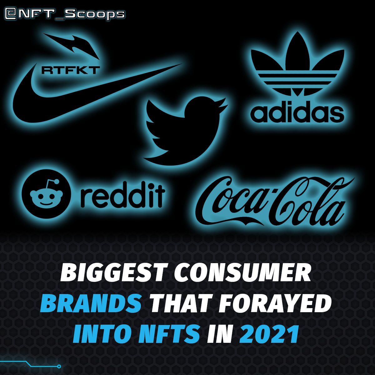 📢 NFTs Gained The Attention of Big Consumer Brands in 2021

2021 triggered a HUGE trend - consumer brands entered into #NFTs 🥳

The likes of <a href="/CocaCola/">Coca-Cola</a> <a href="/adidasoriginals/">adidas Originals</a> <a href="/Nike/">Nike</a> @Twitter &amp; <a href="/Reddit/">Reddit, Inc.</a> entering #NFTs  is amazing and help accelerate the mass adoption of NFTs! 🚀

#NFT
