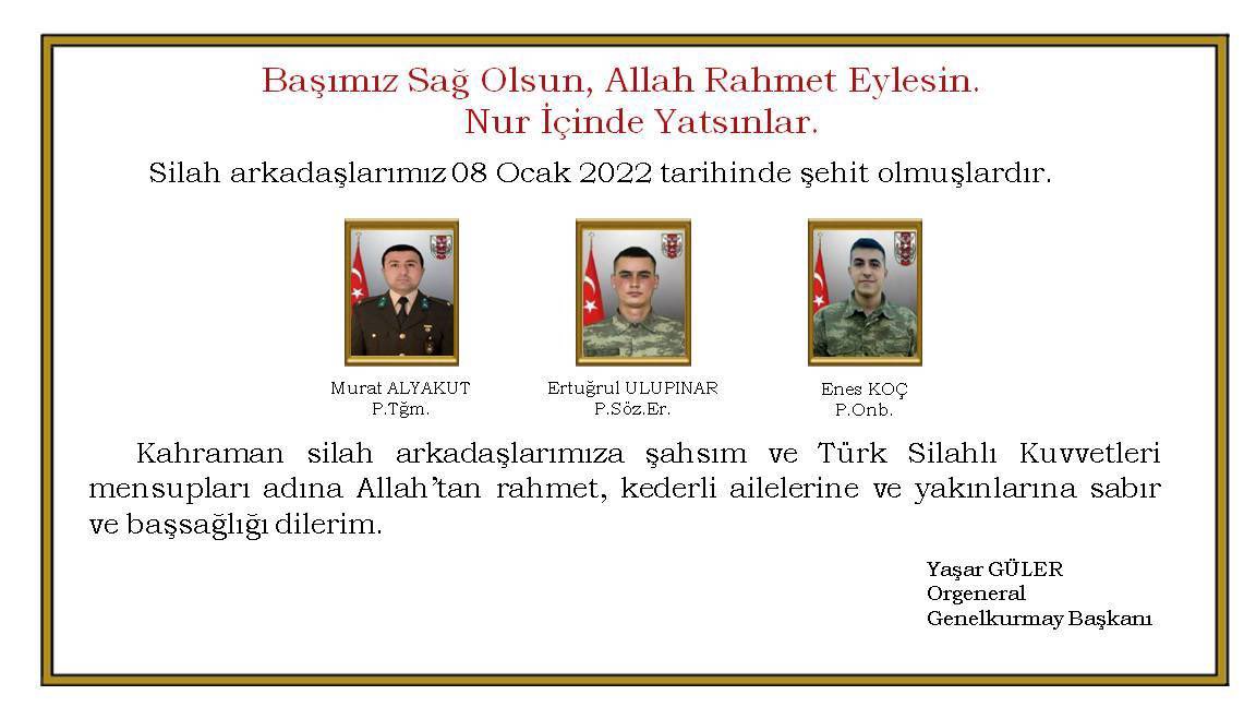 Akçakale hudut hattında şehit olan kahraman askerlerimiz,
P. Tğm. Murat Alyakut,
P. Söz. Er Ertuğrul Ulupınar,
P. Onb. Enes Koç’a Cenab-ı Allah’tan rahmet diliyorum. 

Milletimizin başı sağ olsun.