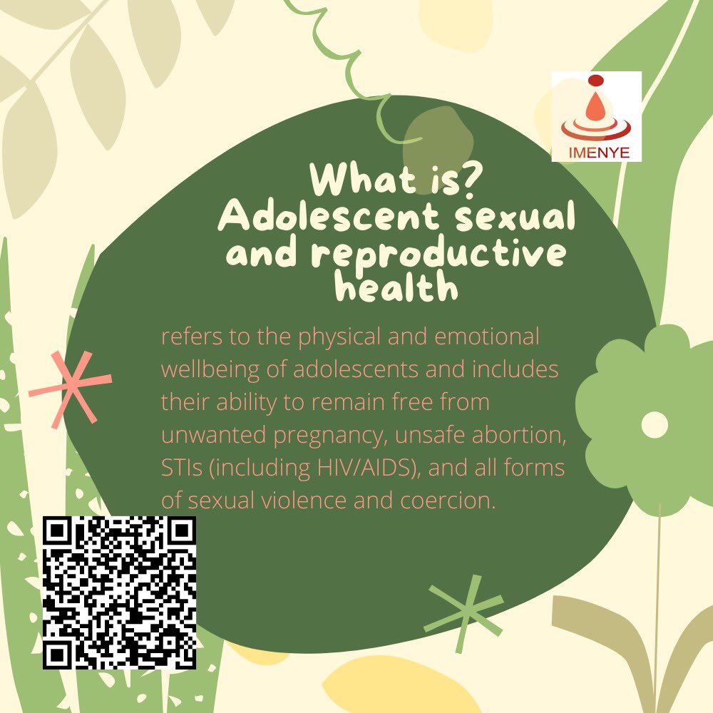 imenye_app's tweet photo. What is Adolescent Sexual and Reproductive Health?
#healthcare 
#RwOT
#imenyetips https://t.co/NCXR3C1O4c