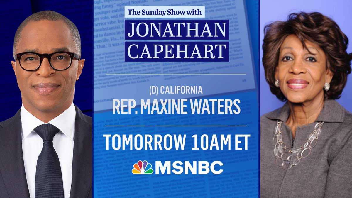 TheWeekendMSNOW's tweet photo. DON’T MISS: @RepMaxineWaters and @CapehartJ #soundoff to the latest on voting rights, Build Back Better, and the threat to our fragile democracy. Like/RT if you’ll be watching! #SundayShow #MSNBC https://t.co/ODFg3rlk22