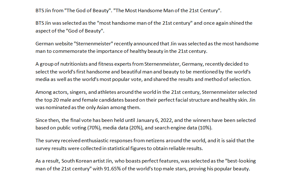 jin_united's tweet photo. 'The male god of beauty' BTS' Jin, selected as 'the most handsome man of the 21st century'
Jin, who boasts perfect features, was selected with 91.65% of the votes among top male stars worldwide, proving his popular beauty + full translation #JIN #진
https://t.co/gCA0HYtmU5 https://t.co/4gSp5isxeX