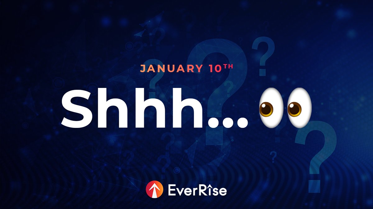 Can you keep a secret? 👀🤫 #EverRise