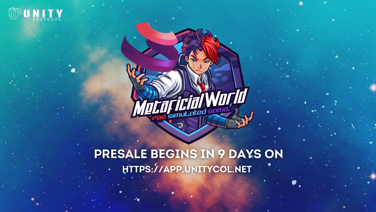 unitycol's tweet image. Presale of Metaficial World (MW) token begins in 9 days on app.unitycol.net