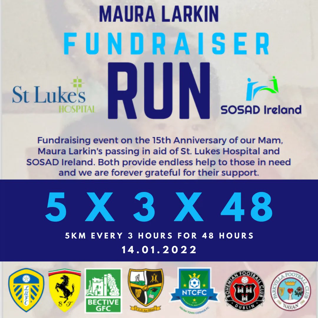 SOSAD_Ireland's tweet photo. Maura Larkin 15th Anniversary Run taking place on the 14th January 2022 in aid of St. Luke's &amp; SOSAD Ireland.

Check out link below for more information &amp; to show your support:
https://t.co/letdorVYy6 https://t.co/aR43qA9MG6