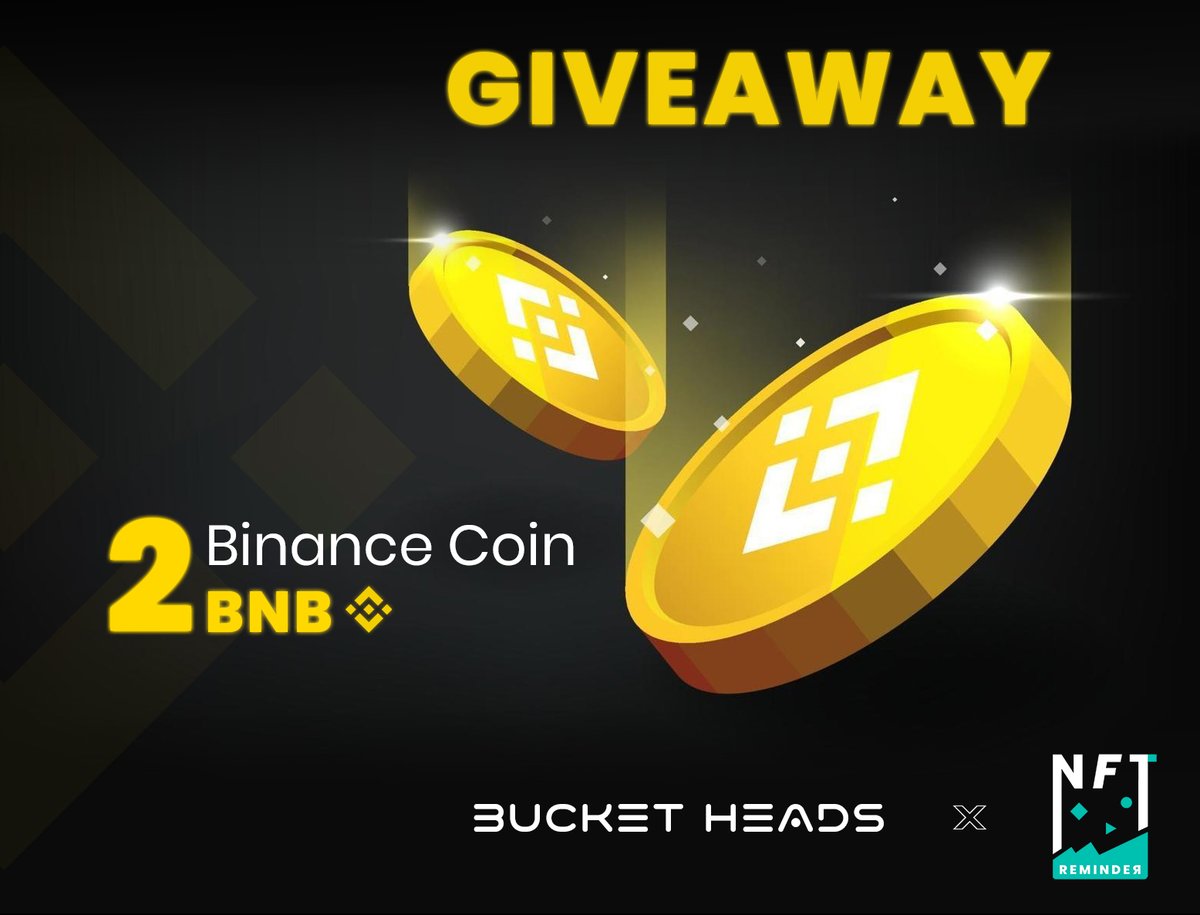 ⚡️🎁 HUGE GIVEAWAY 🎁⚡️

🪙 2x #BNB $BNB  (worth $860+)

1⃣ Like and RT
2⃣ Follow @BucketheadsNFT and @NFTReminder 
3⃣ Tag friends who wanna be BNB rich!🪙

⏳ Ends 24h

💎discord.gg/PA6TQQTnwW

#NFTGiveaways #NFTGiveway #NFTs #NFTCommunity #Binance #Bitcoin #cryptogiveaway
