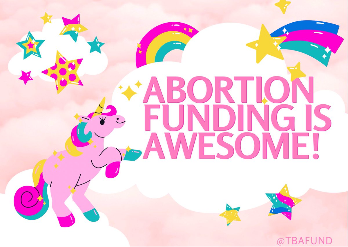 🦄Abortion funding is awesome!🦄