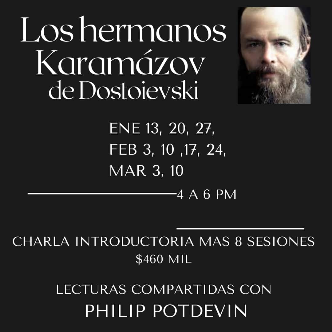 PhilipPotdevin's tweet photo. Últimos cupos disponibles para el primer Ciclo de Lecturas Compartidas de este año. 
Escríbeme al 3014602247 si te estás interesad@ #karamazov #dostoievski #literatura #amantesdelaliteratura #amantesdelalectura #amantesdelibros #librosrecomendados #educaciónliteraria https://t.co/WcKTpXODk5