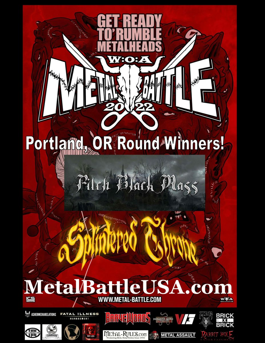 \m/\m/
Congrats to Wacken Metal Battle USA Portland, OR round winners 
Pitch Black Mass and Splintered Throne
They will move on to the PNW finals on April 9th in Seattle.