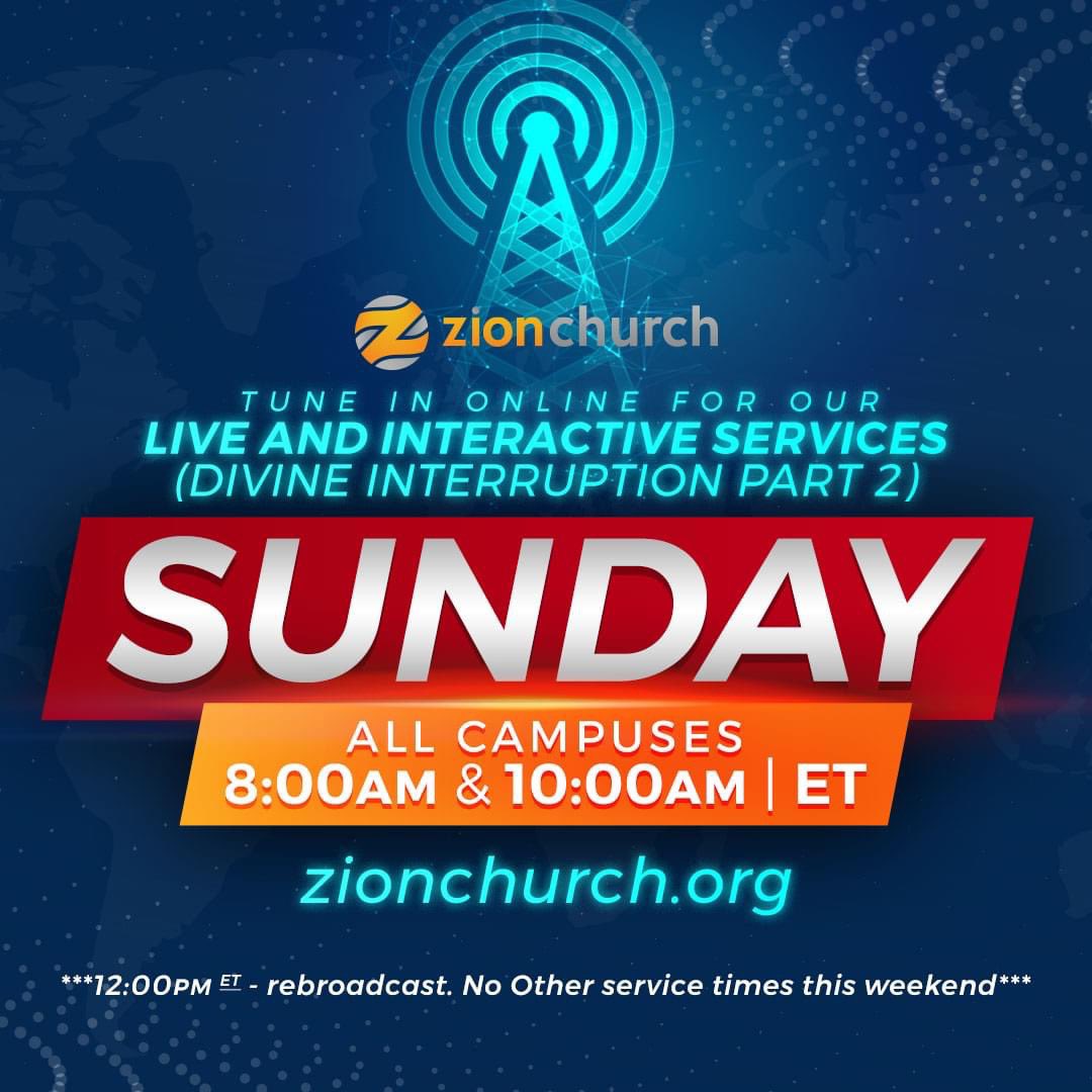 Get ready for an amazing message!! The 10 AM Worship Experience is available by connecting with us via Zion Anywhere’s Facebook, YouTube pages and  zionanywhere.online.church only!