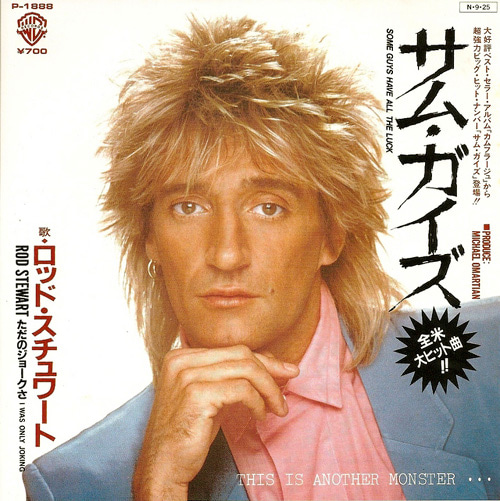 Happy Birthday Rod!
Rod Stewart - Some Guys Have All the Luck (1984) 