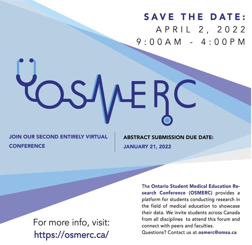OSMERC 2024 (@osmerc2) on Twitter photo Involved in medical education research? Abstract submissions now open for OSMERC 2022!
Abstract submission deadline is January 21st 2022, 11:59 PM.
For more details, visit us at osmerc.ca
For questions, email us at osmerc@omsa.ca Involved in medical education research? Abstract submissions now open for OSMERC 2022!
Abstract submission deadline is January 21st 2022, 11:59 PM.
For more details, visit us at osmerc.ca
For questions, email us at osmerc@omsa.ca