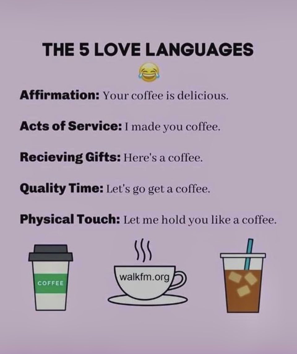 SatOnMeeting's tweet photo. May you have Coffee & Love Today … & everyday‼️
☕️💖😊
#thefivelanguages ♥️
#coffeelove
#humor😂 https://t.co/dWZN6Scrdw