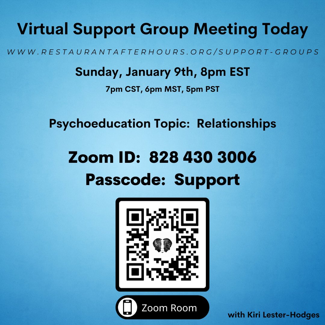 One-click zoom link:
us06web.zoom.us/j/8284303006?p…

Restaurant After Hours' Virtual Support Group will be meeting tonight, Jan 9th, at 8pm EST.  

This meeting will focus around Relationships, facilitated by Kiri.

We hope to see you tonight.

restaurantafterhours.org/support-groups…