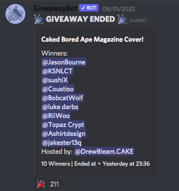 boredapemag's tweet photo. There was also a giveaway in the @CakedApes discord (winners of that competition below). 

Any winners from that competition will receive their #BoredApeMag NFT cover from the CakedApes Team. https://t.co/2AAhzI7PlM